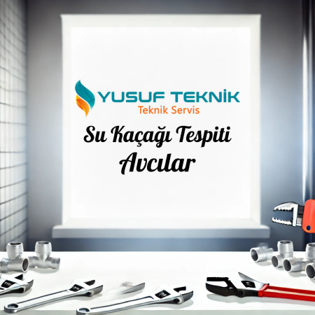 Su Kacagi Tespiti Avcilar - İstanbul Tesisatçı