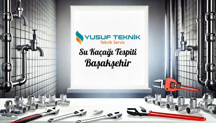 Su Kacagi Tespiti Basaksehir - İstanbul Tesisatçı