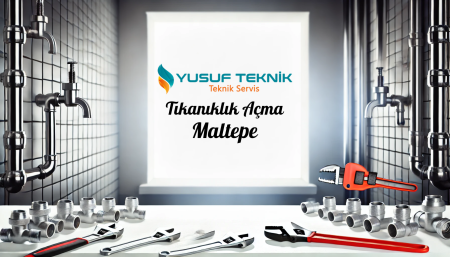 Tikaniklik Acma Maltepe - İstanbul Tesisatçı