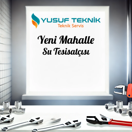 su tesisatcisi Pendik Yeni Mahalle - İstanbul Tesisatçı